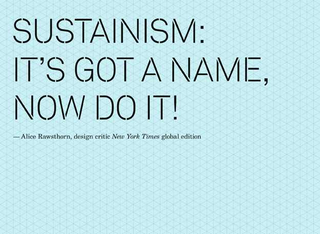 Sustainism it's got a name, now do it