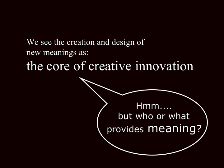 Core of creatieve innovation